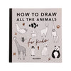 How to Draw All the Animals Book